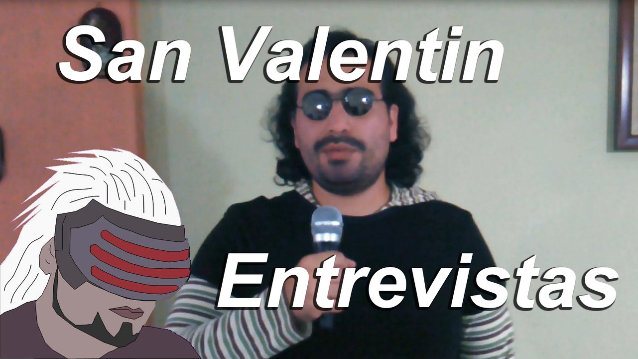 Entrevistas: San Valentin