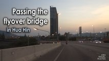 Passing the flyover bridge in Hua Hin