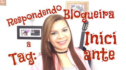Tag - Blogueiras Iniciantes