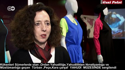 TÜRBAN YAHUDİ MÜZESİNDE SERGİLENDİ