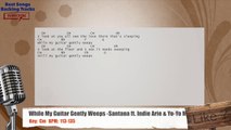 While My Guitar Gently Weeps - Santana ft. Indie Arie & Yo-Yo Ma Vocal Backing Track