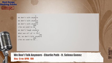 We Don't Talk Anymore - Charlie Puth ft Selena Gomez Vocal Backing Track