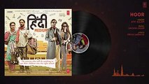 Hoor Full Audio Song - Hindi Medium - Irrfan Khan & Saba Qamar - Atif Aslam - Sachin- Jigar