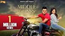 Latest Punjabi Song 2017 - Middle Class(Full Song)-Aamir Khan-Jaani- B Praak- New Punjabi Songs 2017