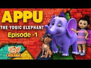 Episode 1: New Beginnings  (Appu - The Yogic Elephant)