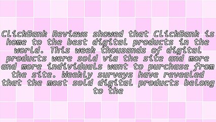 ClickBank Reviews and How You Can Improve Your Sales
