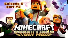 Minecraft Story Mode: "Order UP" Episode 5 - part #2