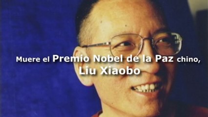 Muere Liu Xiaobo, Premio Nobel de la Paz