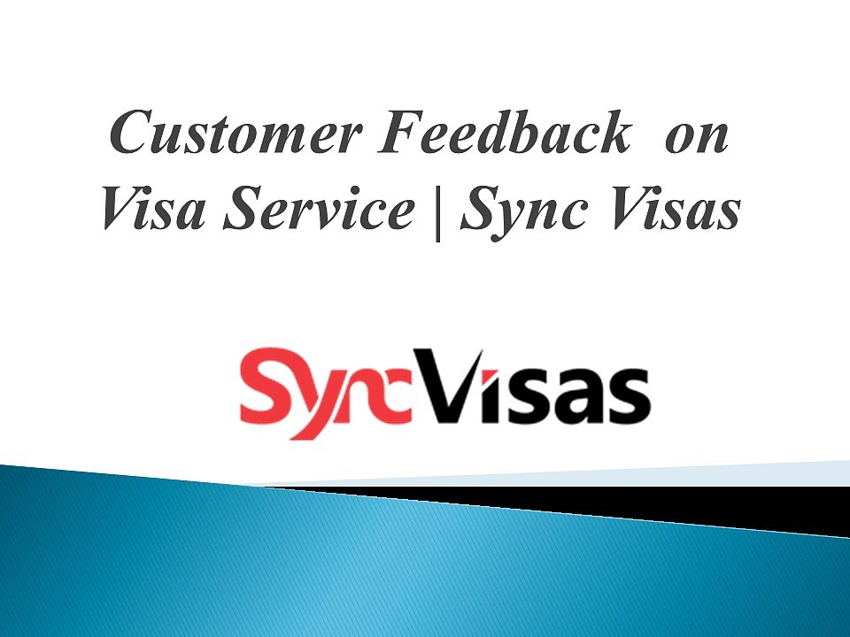 Sync Visas Customer Review Feedback