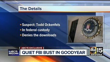 FBI arrests Goodyear man on child porn charges