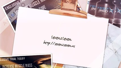 Seven2Seven: Boost Testosterone & Accelerate Muscle Recovery 💪