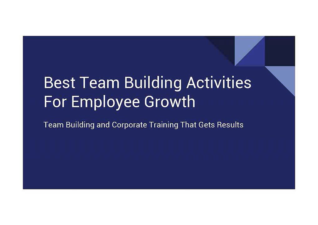 Best Team Building Activities For Employee Growth