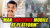 Man tries stealing mobile at Mumbai platform, fails miserably, Watch Video | Oneindia News