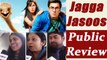 Jagga Jasoos Public Review | Ranbir Kapoor | Katrina Kaif | Movie Review | FilmiBeat