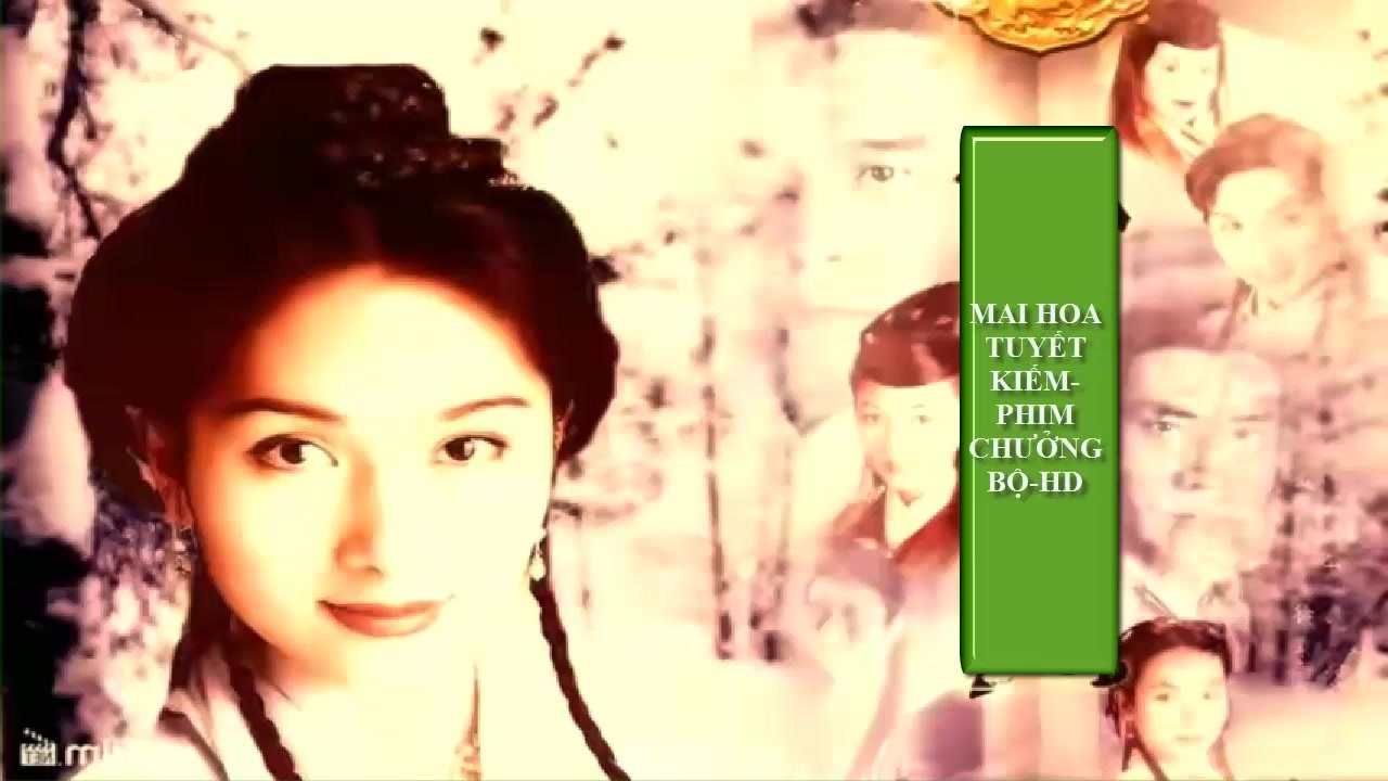PHIM KIẾM HIỆP-MAI HOA TUYẾT KIẾM -TẬP 29