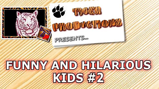 02.Most hilarious BABY & TODDLER & KID videos #2 - Funny and cute compilation- Watch and laugh!