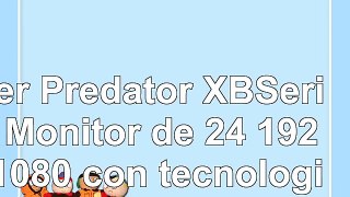 Acer Predator XBSeries  Monitor de 24 1920x1080 con tecnología LCD HDMI negro