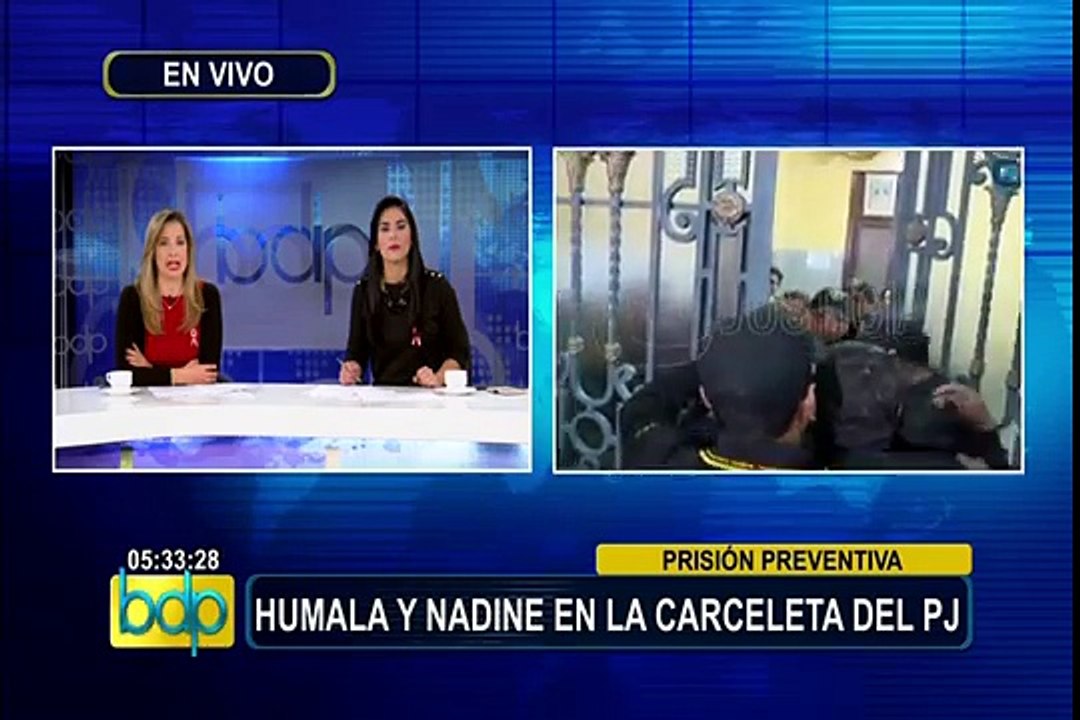 Humala y Nadine pasaron la noche en carceleta d...