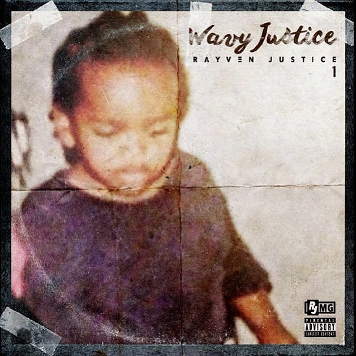 Rayven Justice - Daily (Ft. Keak Da Sneak) // (Wavy Justice 2017 Album)