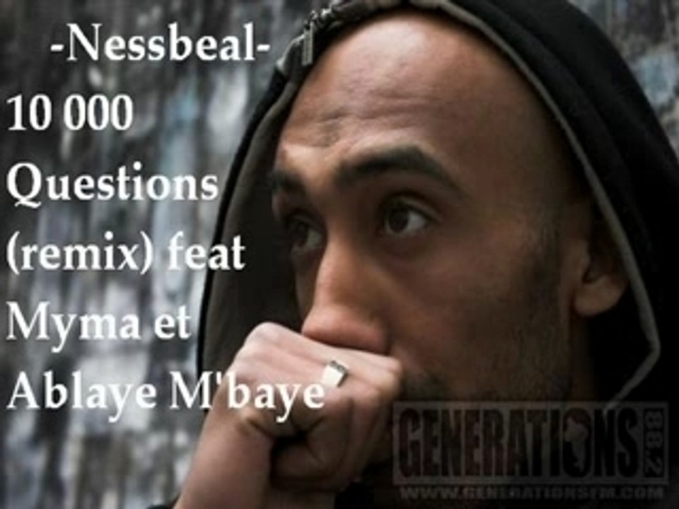 Nessbeal - 10 000 Questions remix