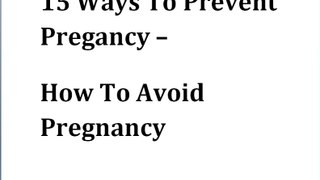 How To Avoid Pregnancy Naturally