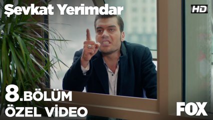 Şevkat engel tanımıyor! Şevkat Yerimdar 8. Bölüm