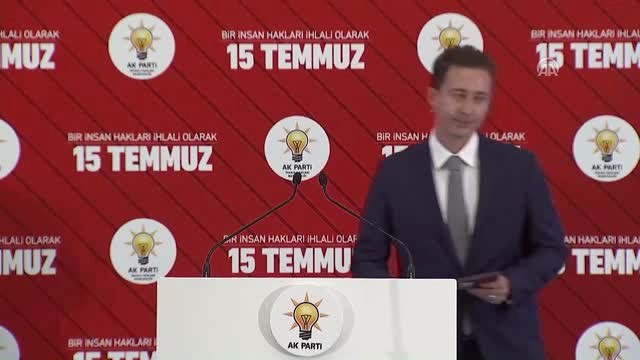 Kan: Bu Hain Darbe Girişimi 80 Milyon Vatandaşımızın Yaşama Hakkına Karşı Yapılmıştır