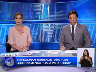 Inspeccionan terrenos para plan gubernamental Casa Para Todos