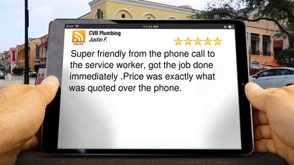 CVB Plumbing Poway Great 5 Star Review by Justin F.