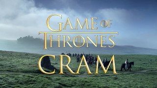 Game of Thrones Season 1 - 6 CRAM!