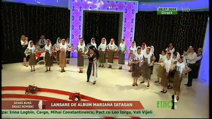 Mariana Iatagan - Am un bade-n Orastie (Seara buna dragi romani - ETNO TV - 28.07.2014)