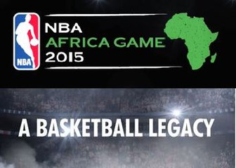 NBA Africa Game 2015 – A Basketball Legacy
