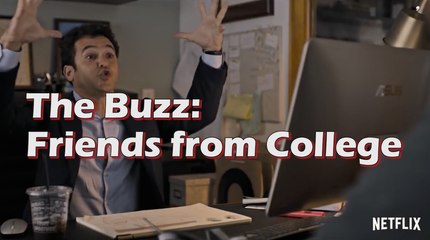 Netflix's Friends From College - Cast Interview