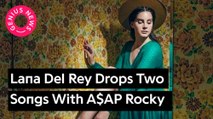 Lana Del Rey Drops Two New Singles With A$AP Rocky & Playboi Carti