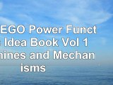 download  The LEGO Power Functions Idea Book Vol 1 Machines and Mechanisms 9afef585