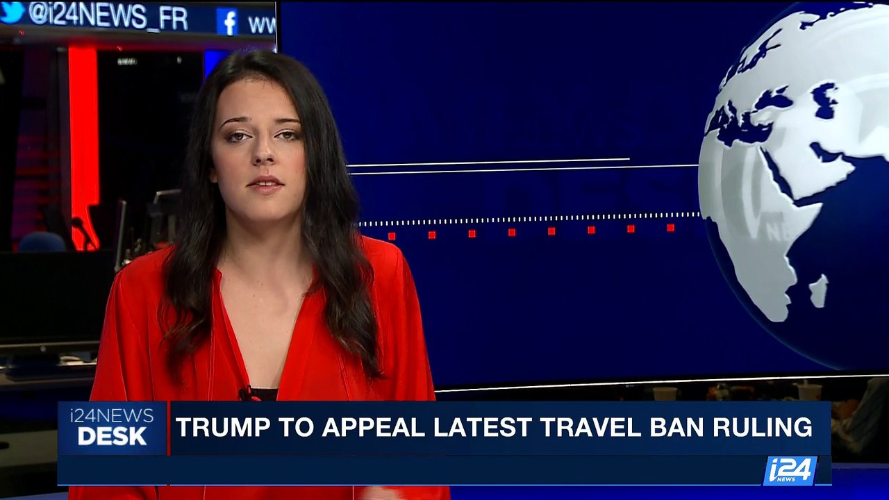 i24NEWS DESK | Trump to appeal latest travel ban ruling | Saturday, July 15th 2017