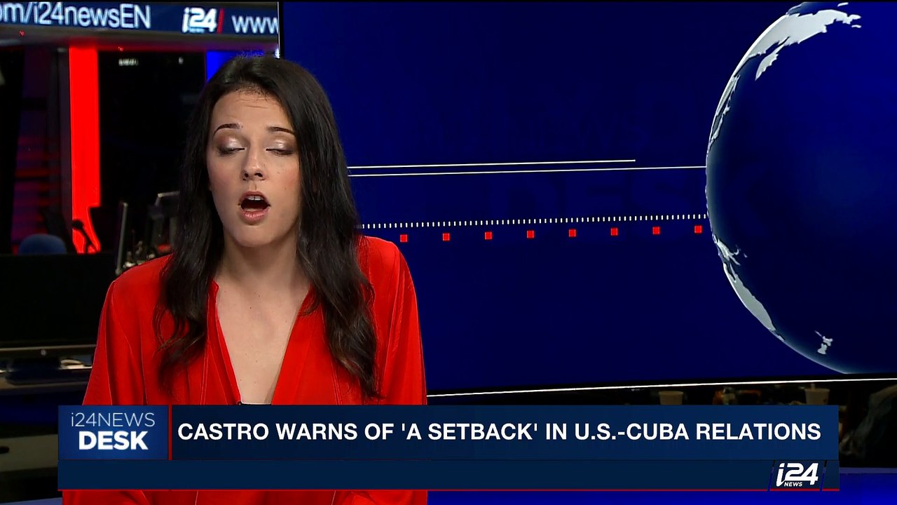 i24NEWS DESK | Castro warns of 'a setback' in U.S.-Cuba relations | Saturday, July 15th 2017