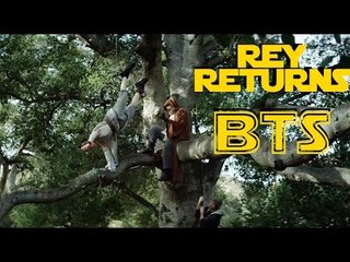 The Making of Rey Returns