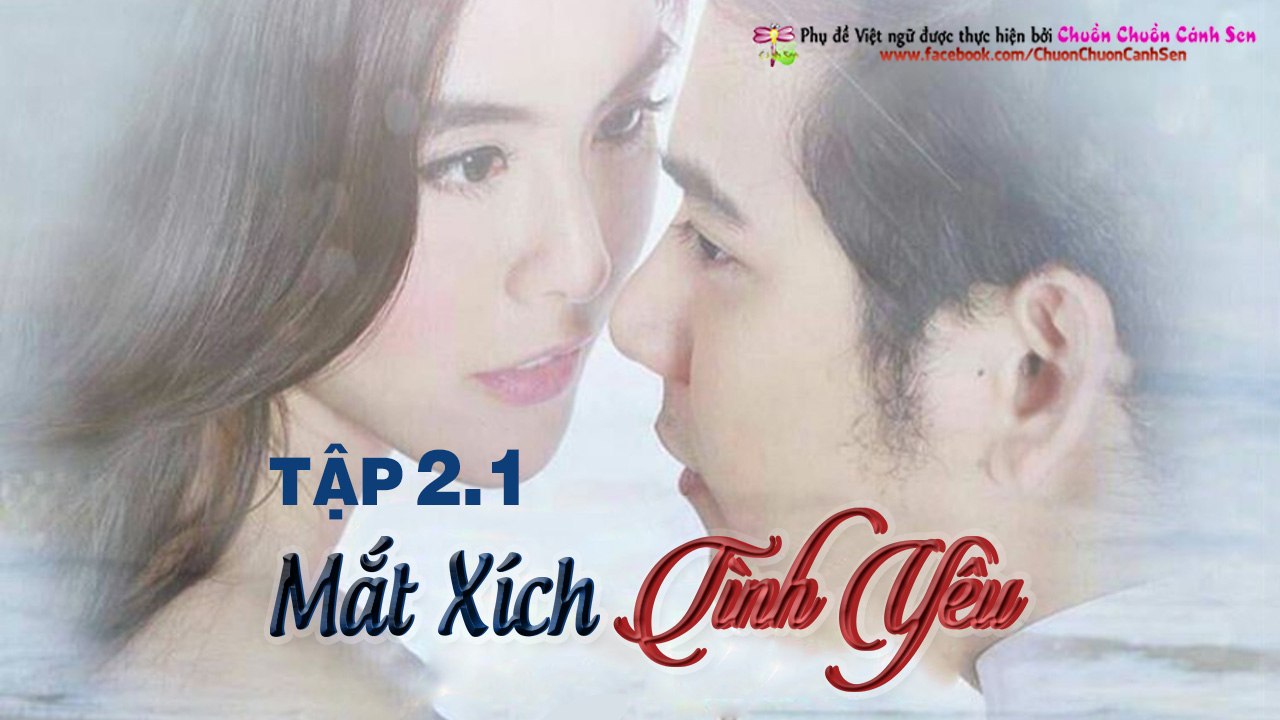 [CCCS][Tập 02][Phần 01]Mắt Xích Tình Yêu