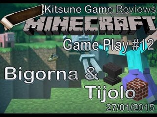 Gameplay Minecraft.: #12 .: Bigorna & Tijolo