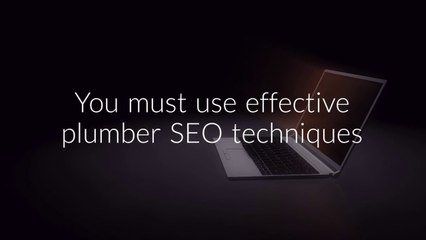 The Top Plumber SEO Techniques You Need to Adopt for Your Website Now