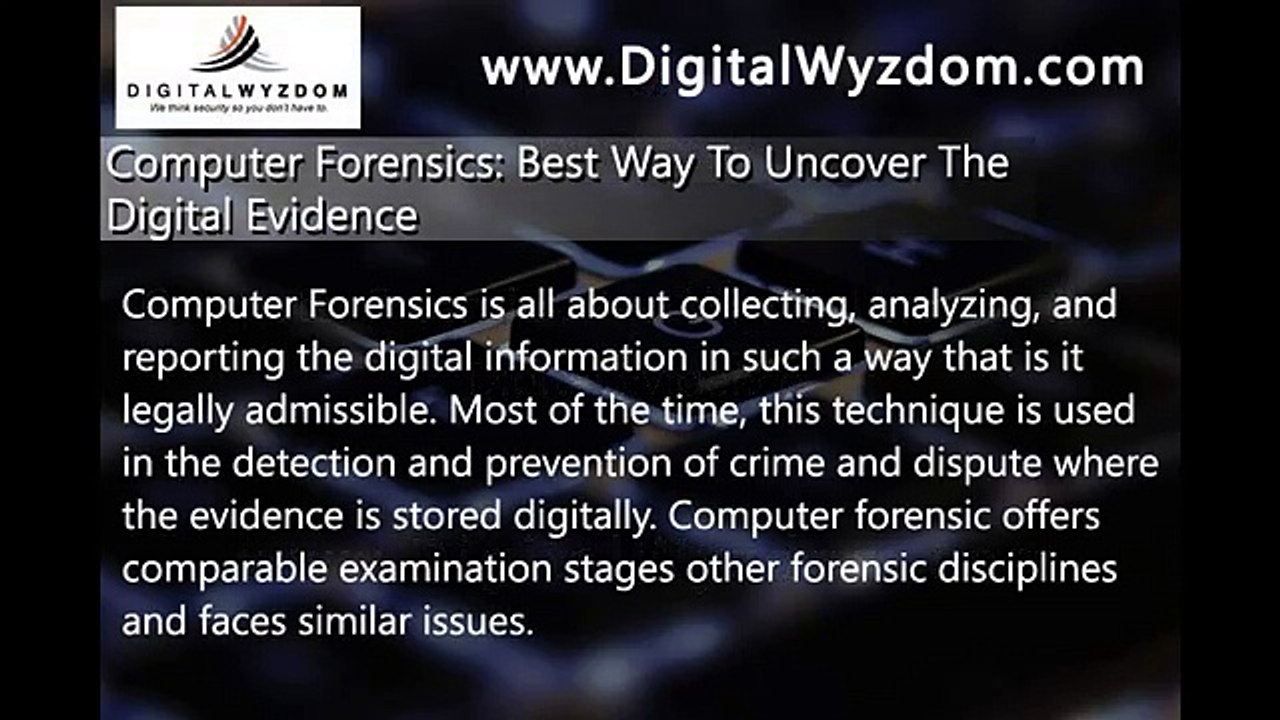 Best Way To Uncover The Digital Evidence