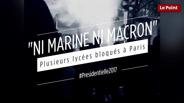 Ni Marine ni Macron : plusieurs lycées bloqués à Paris