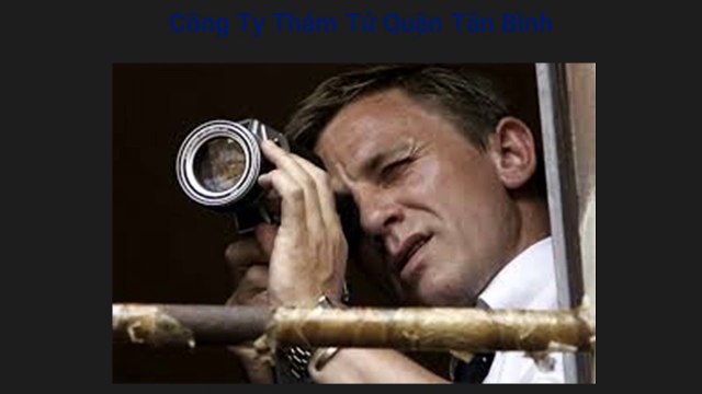 Công Ty Thám Tử Quận Tân Bình tại Tphcm | 0932.067.234