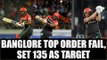 IPL 10 :Virat Kohli, Gayle fail to fire, Bangalore set 135 run target for Gujarat| Oneindia News