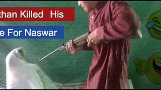 Pathan Killed His Wife For Naswar Production By Zaheer Ahmed & Raees Ahmed  Ideal Funkey!!