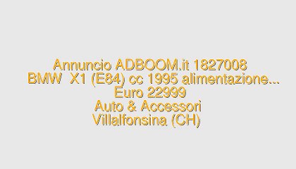 Télécharger la video: BMW  X1 (E84) cc 1995 alimentazione...