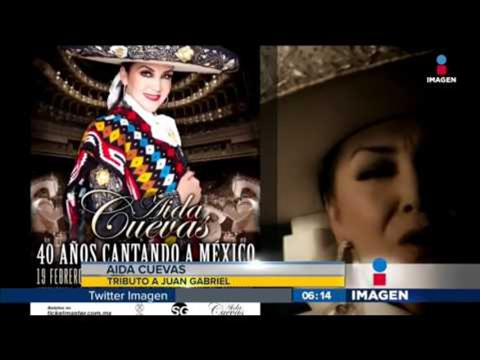 Aída Cuevas hará homenaje a Juan Gabriel