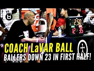 LaVar Ball Coaches Big Ballers to Comeback!! Down 23 Points In First Half!