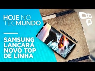 Samsung lançará novo top de linha - Hoje no TecMundo